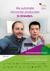 Bus poster for Dresden BVD - Martin Däumler (Head of Mobile Robotics,Fabmatics) and Jialiang Yin (Granduand, Fabmatics) in Selfie Pose for the campaign motif of the #internationaltalentwanted campaign of intap