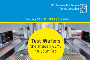 test-wafers-breakout-session-innovation-forum-for-automatioin-2025